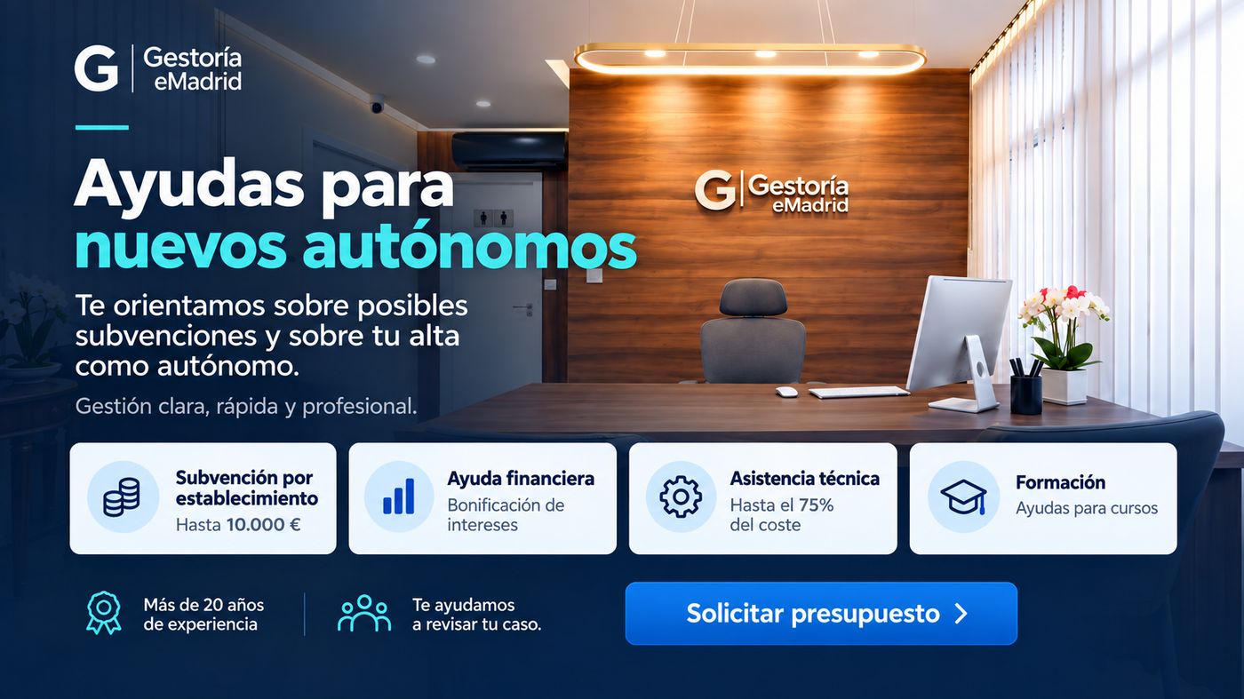 Ayudas para nuevos autónomos - Gestoría eMadrid