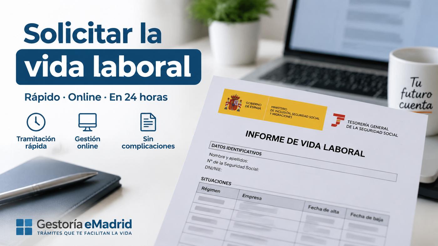 Solicitar vida laboral online en Gestoría eMadrid